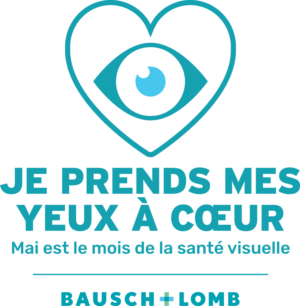 Bausch + Lomb Canada lance sa campagne #Jeprendsmesyeuxacoeur à l’occasion du Mois de la santé visuelle, en mai, en partenariat avec Vaincre la cécité Canada